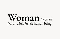 Woman definition, dictionary word typography