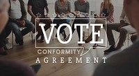 Vote agreement conformity team sitting talking