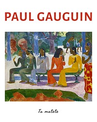 Paul Gauguin poster, famous painting Ta matete wall art decor