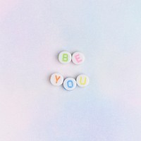 BE YOU beads message typography