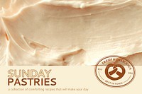 Pastries template vector with cream frosting texture for blog banner