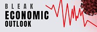 Bleak economic outlook due to the coronavirus social banner template vector