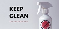Keep clean for coronavirus social template