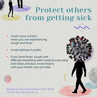 Protect other from getting sick during COVID-19 pandemic advice by WHO vector social ad