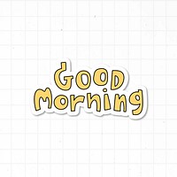 Yellow good morning word sticker on grid background vector