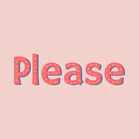 Pink Please word on a pink background vector