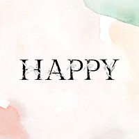 Vector happy word decorated font watercolor typography