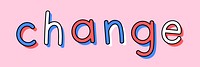 Doodle cute Change text typography on pink vector