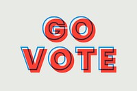 Go vote multiply font text vector typography word