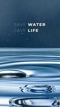 Save water save life template vector for world environment day campaign 