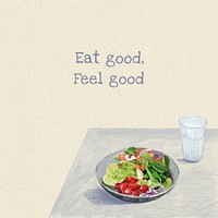 Social media quote template vector healthy lifestyle hand drawn illustration, eat good feel good