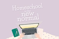 Homeschool template vector in the new normal through e-learning system