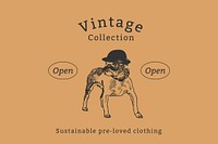 Vintage fashion quote template vector for banner with dog illustration, remixed from artworks by Moriz Jung