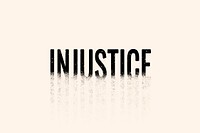 Injustice typography in crumble font