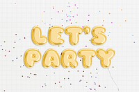 Let's party text in balloon font