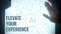 Elevate your experience template vector AI technology blog banner