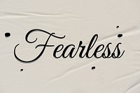 Fearless word in ink calligraphy style