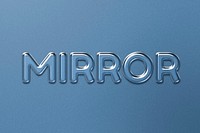 Mirror word in embossed glass text style