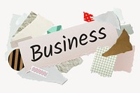 Business word typography, aesthetic paper collage