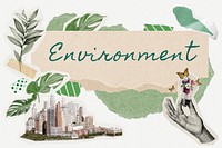 Environment word typography, green aesthetic paper collage psd