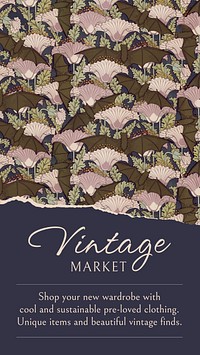 Vintage market Instagram story template, aesthetic floral pattern vector, famous Maurice Pillard Verneuil artwork remixed by rawpixel