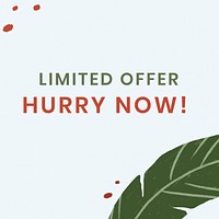 Limited offer, hurry now! sale template vector 