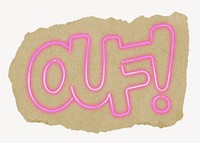 Ouf! typography ripped paper, pink neon graphic