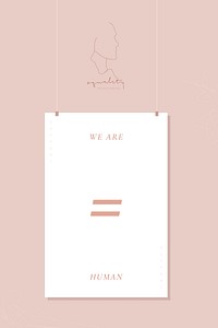 We are human feminine poster vector