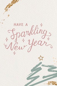 Have a sparkling new year card vector
