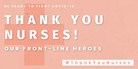 Thank you nurses our front-line heroes banner vector