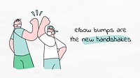Elbow bumps new normal lifestyle doodle poster