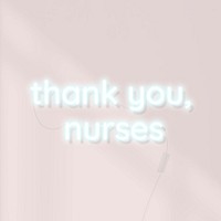 Thank you nurses for working to fight covid-19 neon sign vector