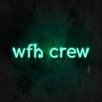 Wfh crew green neon sign vector