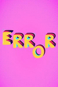 Error funky text word typography vector