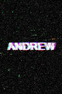 Andrew typography in glitch effect 