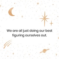 Cute galaxy vector inspirational quote social template