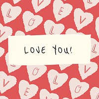 Love you editable template vector