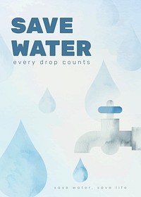 Editable environment poster template vector with save water text in watercolor