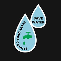 Sticker save water vector environment conservation badge, every drop counts text