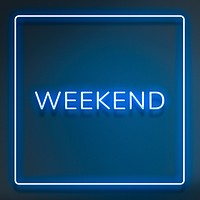 WEEKEND neon word typography on a blue background