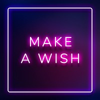 Make a wish neon pink text in frame on indigo blue background