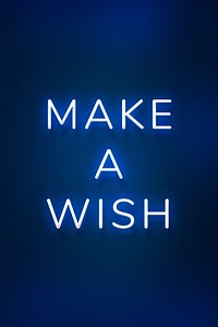 Make a wish neon blue text on indigo blue background