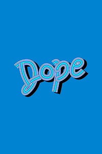 Dope psd word typography with blue background