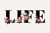 Floral life word typography on a beige background