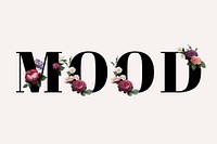 Floral mood word typography on a beige background