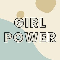 Girl power typography on a green and beige background vector
