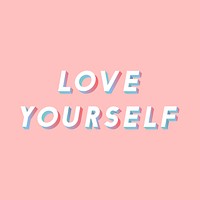 3d font love yourself text gradient shadow typography