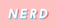 Isometric word Nerd typography on a millennial pink background vector
