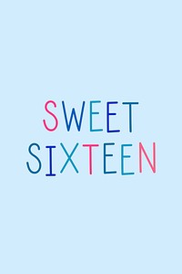 Sweet sixteen colorful word design 