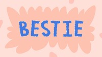 Bestie doodle typography on a pink background vector